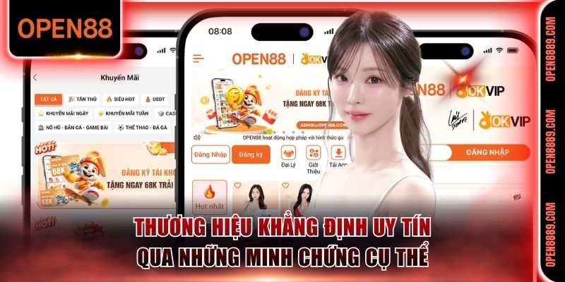 Thương hiệu khẳng định uy tín qua những minh chứng cụ thể